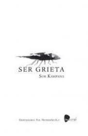 SER GRIETA | SOR KAMPANA