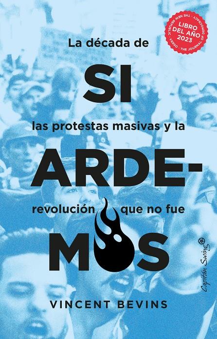 Si ardemos | Bevins, Vicent | Cooperativa autogestionària