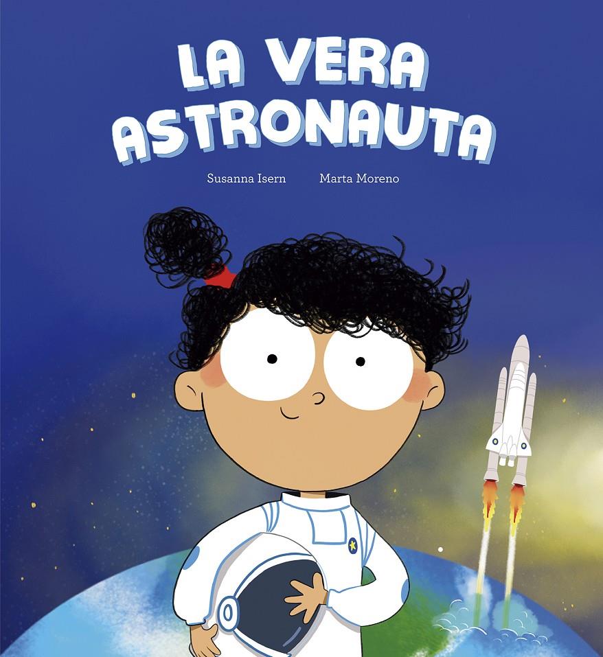 La Vera Astronauta | Isern, Susanna