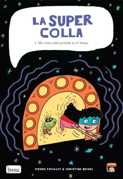 La Supercolla 2 | Beigel, Christine/Fouillet, Pierre