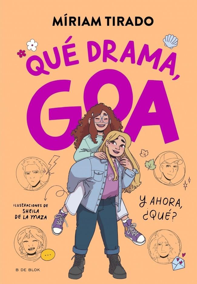 Me llamo Goa 6 - Qué drama, Goa | Tirado, Míriam | Cooperativa autogestionària