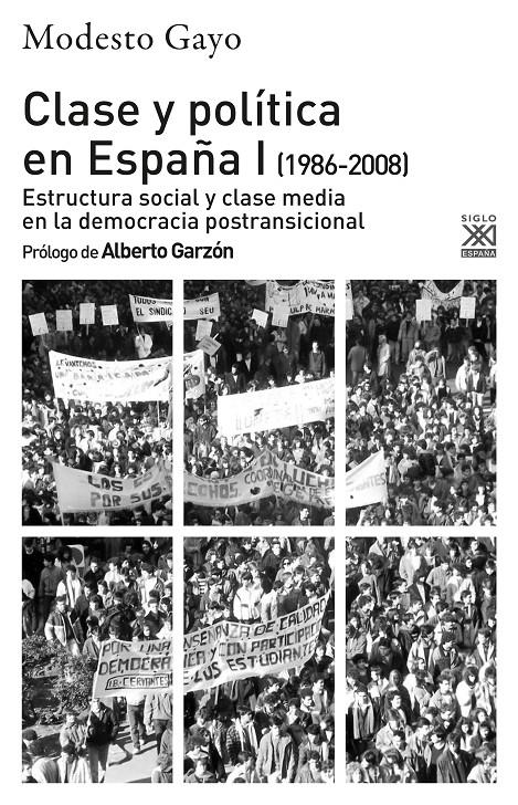 Clase y política en España I (1986-2008) | Gayo Cal, Modesto | Cooperativa autogestionària