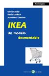 Ikea. Un modelo desmontable | Bailly, O. et alt