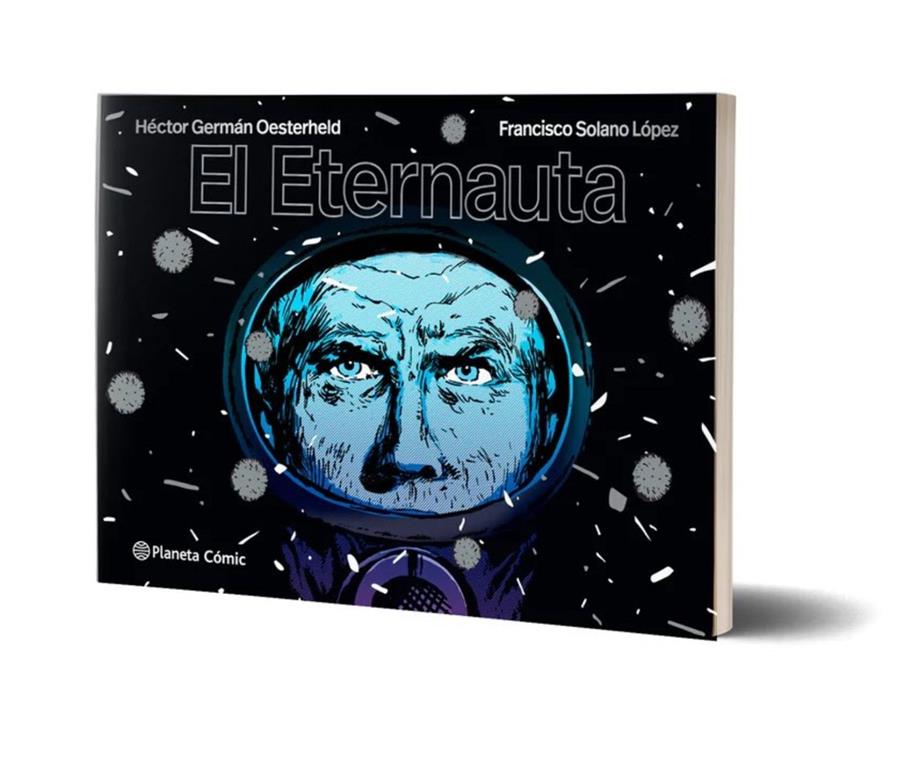 El eternauta | Oesterheld, H.G./López, Solano