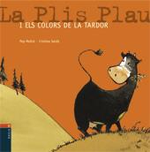 La Plis Plau i els colors de la tardor | Molist, Pep; Sardà, Cristina
