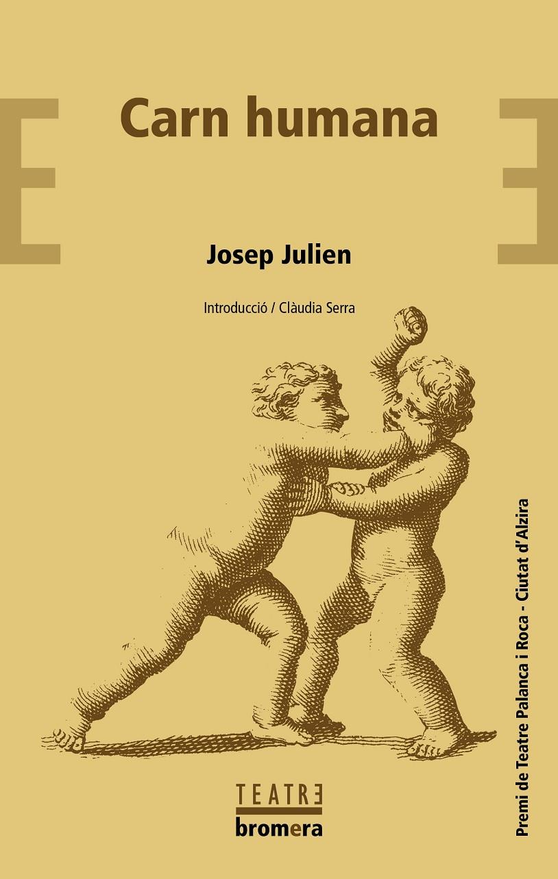Carn humana | Julien, Josep