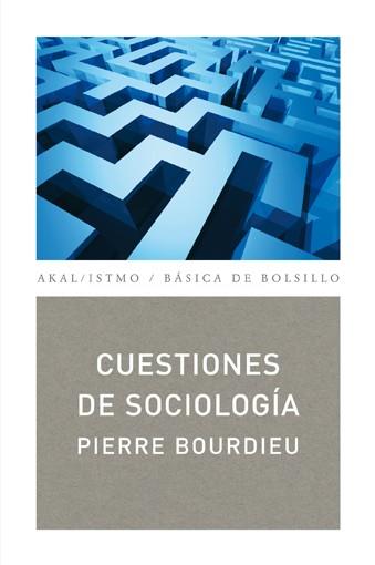 Cuestiones de sociología | Bourdieu, Pierre