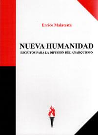 Nueva humanidad | Escritos para la difusión del anarquismo | Cooperativa autogestionària