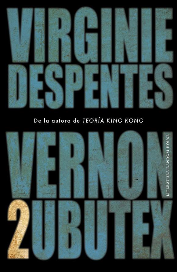 Vernon Subutex 2 | Despentes, Virginie | Cooperativa autogestionària