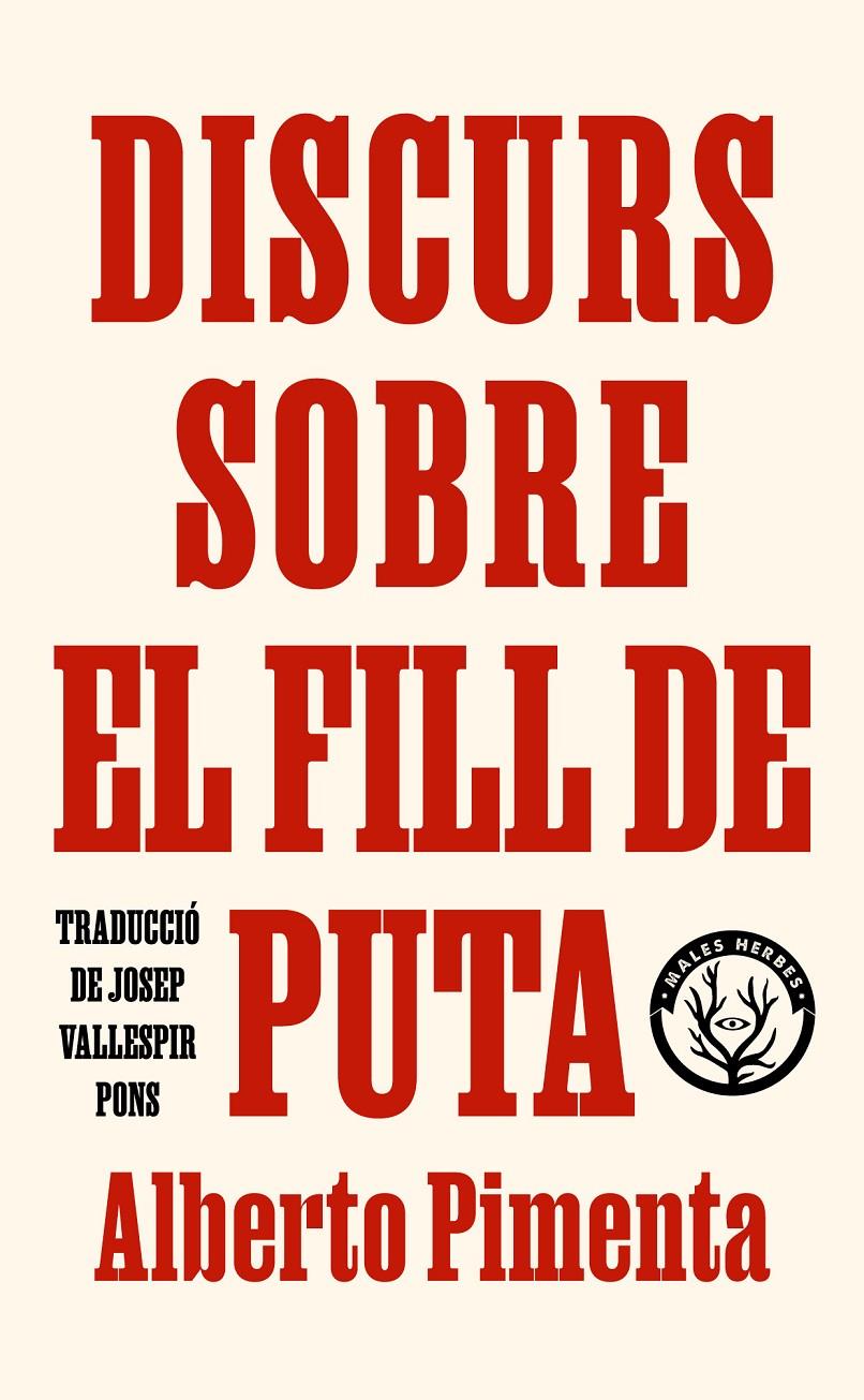 Discurs sobre el fill de puta | Pimenta, Alberto | Cooperativa autogestionària
