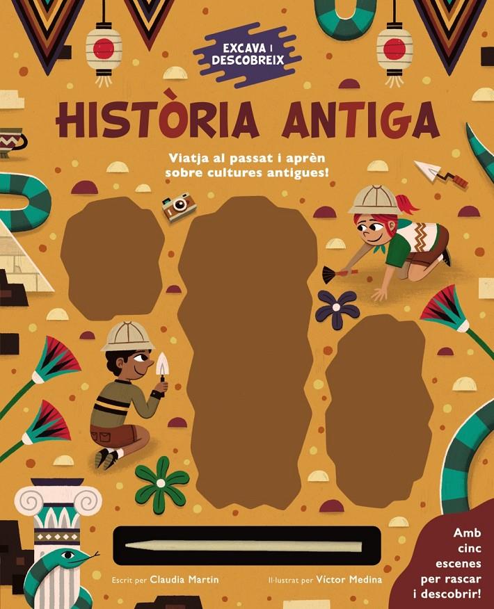 Excava i descobreix: Història Antiga | Martin, Claudia