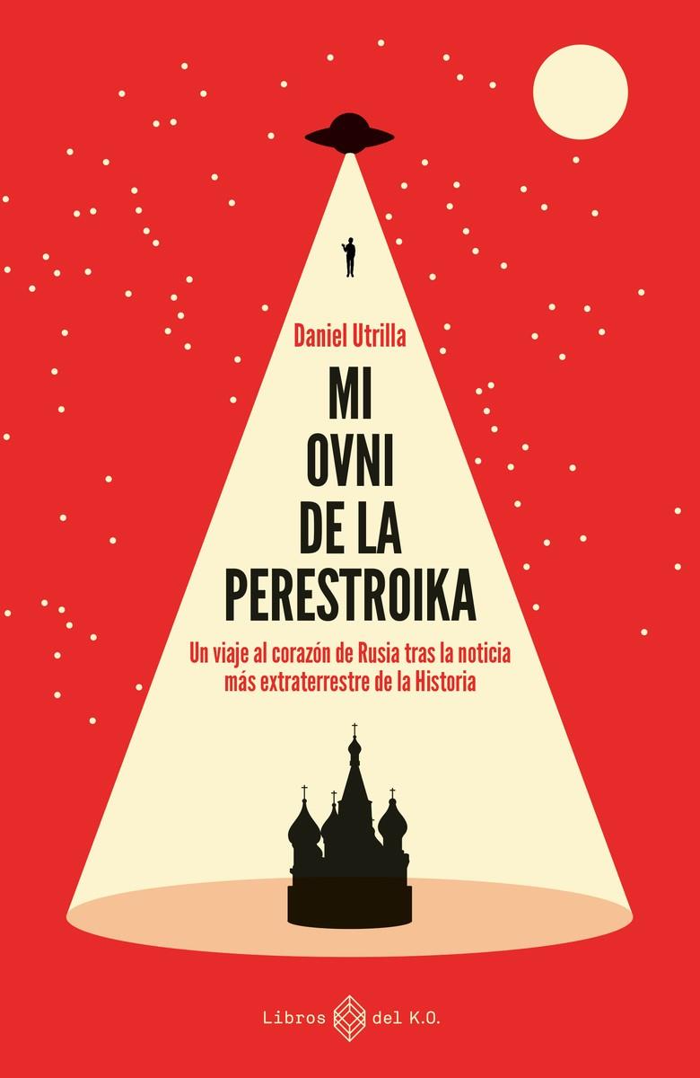 Mi ovni de la perestroika | Utrilla Vizmanos Daniel