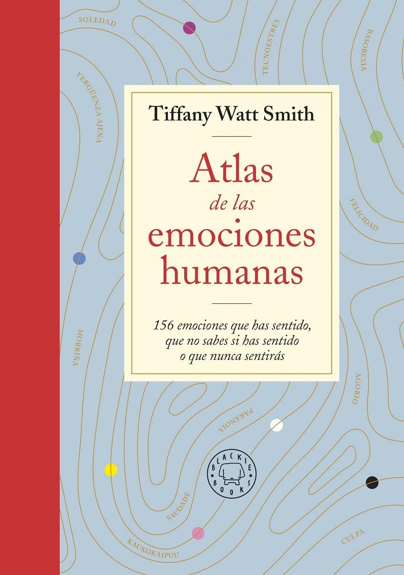 Atlas de las emociones humanas | Watt Smith, Tiffany 