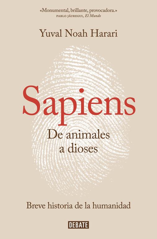 Sapiens. De animales a dioses | Harari, Yuval Noah | Cooperativa autogestionària