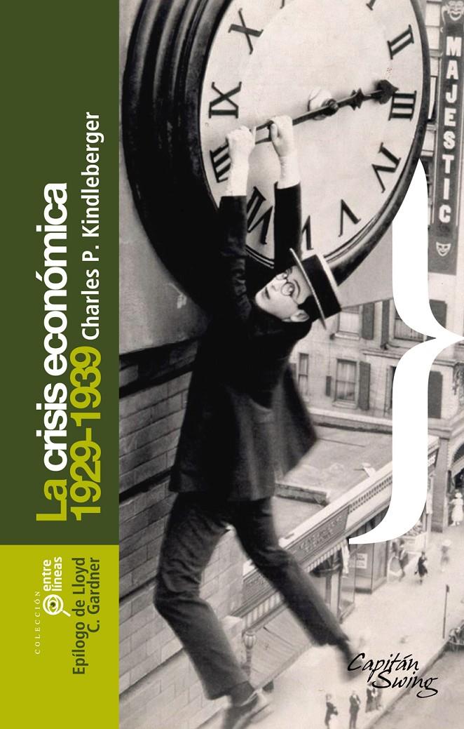 La crisis económica 1929-1939 | Kindleberger, Charles P. | Cooperativa autogestionària