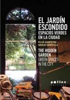 El jardín escondido | Pilar Sampietro, Ignacio Somovilla | Cooperativa autogestionària