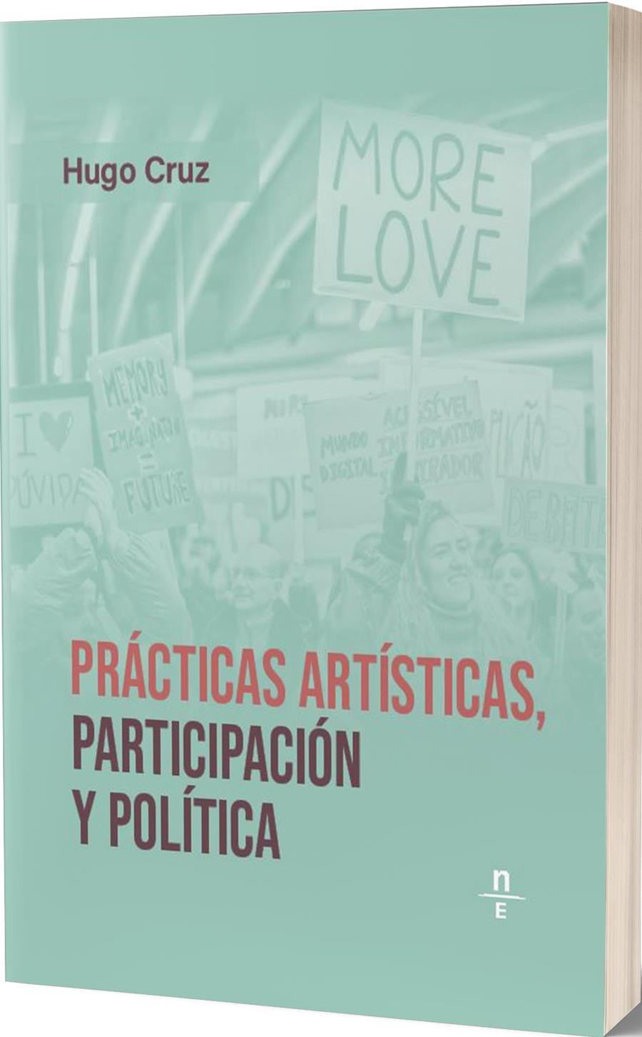 Prácticas artísticas, participación y política | Cruz, Hugo