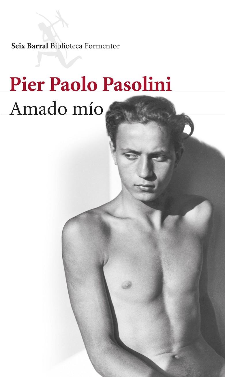 Amado mío | Pasolini, Pier Paolo | Cooperativa autogestionària