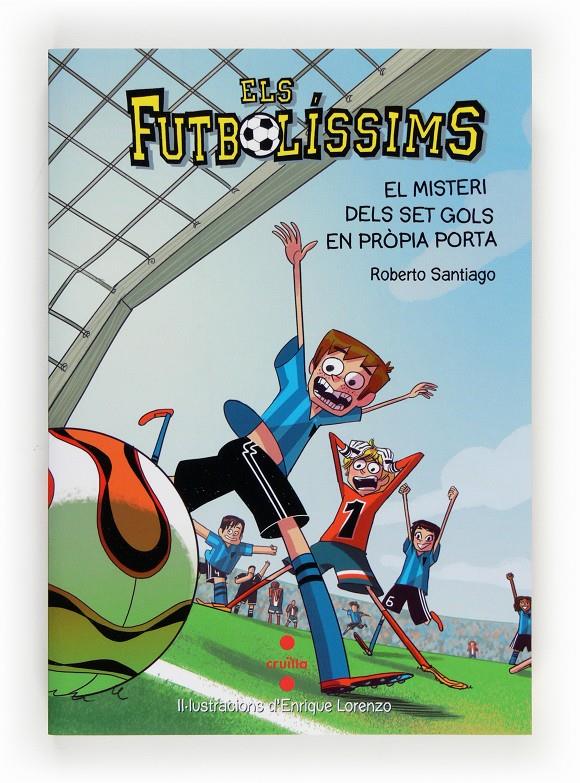 Els Futbolíssims 2 - El misteri dels set gols en pròpia porta | Santiago, Roberto | Cooperativa autogestionària
