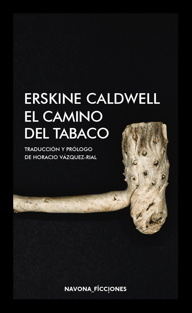 El camino del tabaco | Caldwell, Erskine