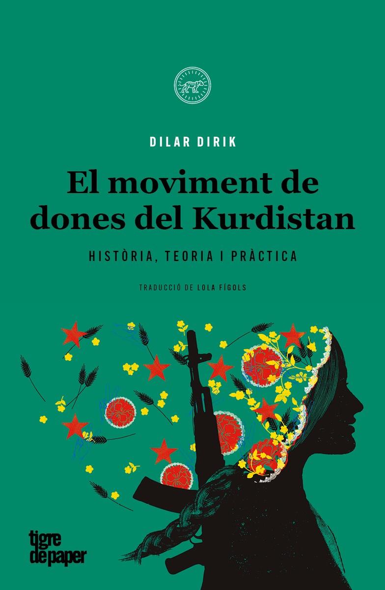 El moviment de dones del Kurdistan | Dirik, Dilar