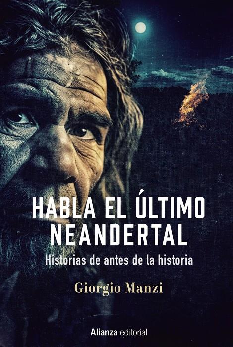 Habla el último neandertal | Manzi, Giorgio