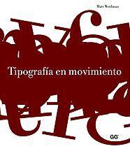 Tipografía en movimiento | Woolman, Matt