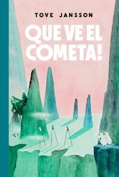 Que ve el cometa! | Jansson, Tove
