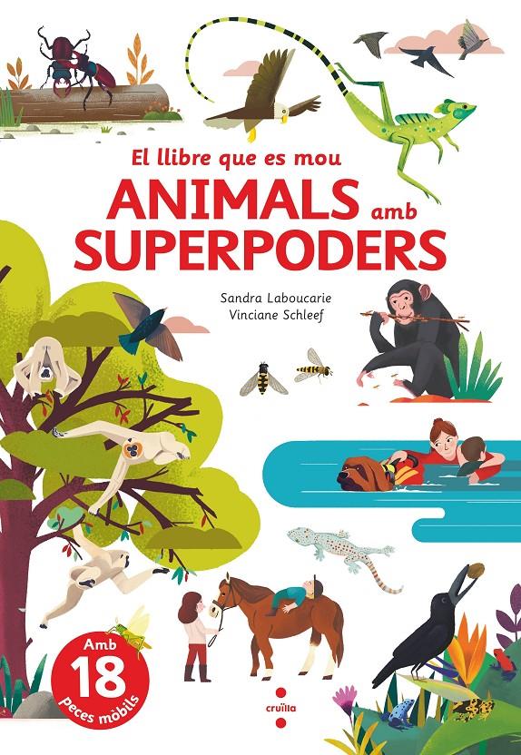 El llibre que es mou. Animals amb superpoders | Laboucarie, Sandra