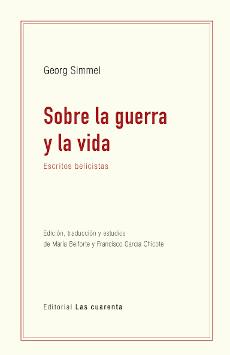 Sobre la guerra y la vida | GEORG SIMMEL