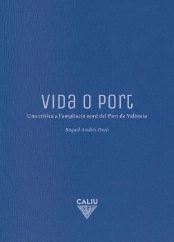 Vida o port | ANDRÉS DURÀ, RAQUEL