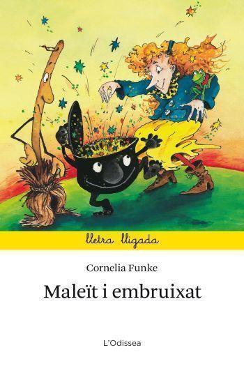 Maleït i embruixat | Funke, Cornelia | Cooperativa autogestionària