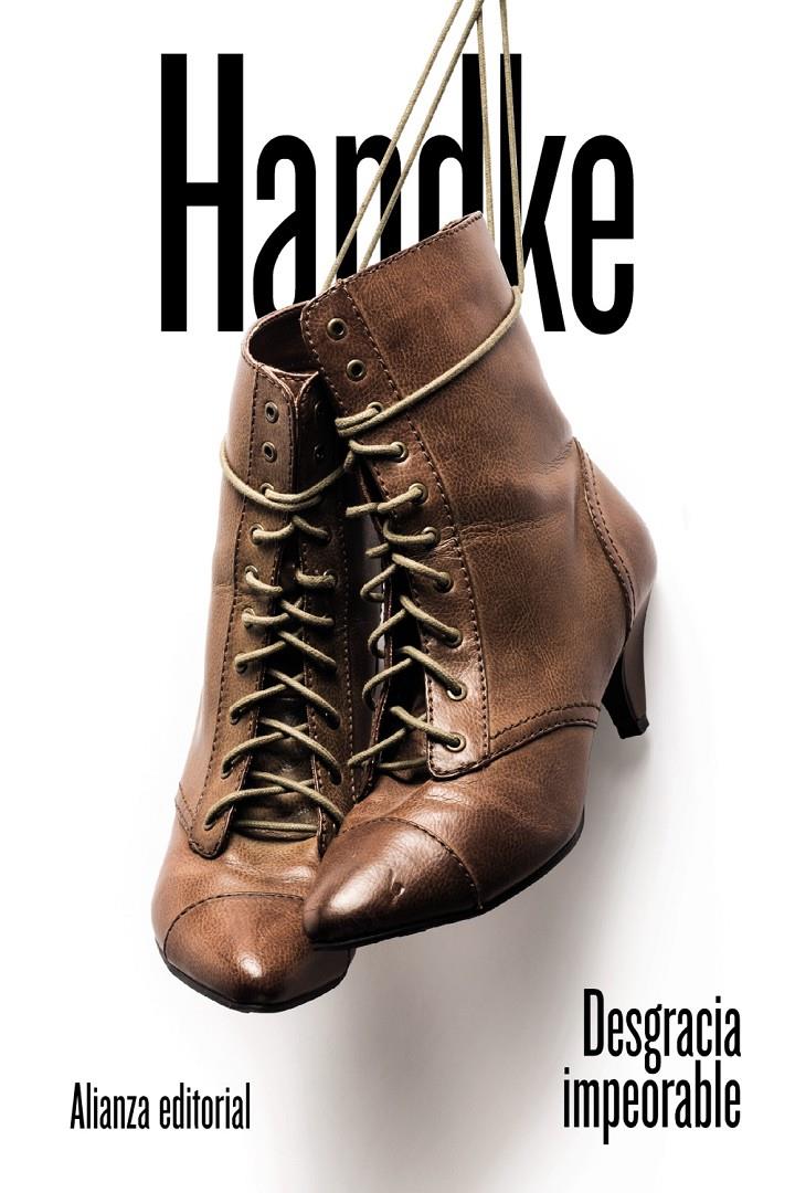 Desgracia impeorable | Handke, Peter | Cooperativa autogestionària