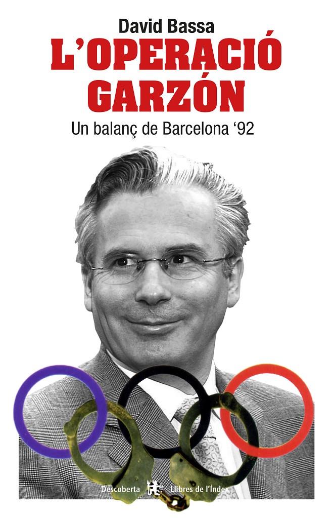 L'operació Garzón | Bassa, David | Cooperativa autogestionària