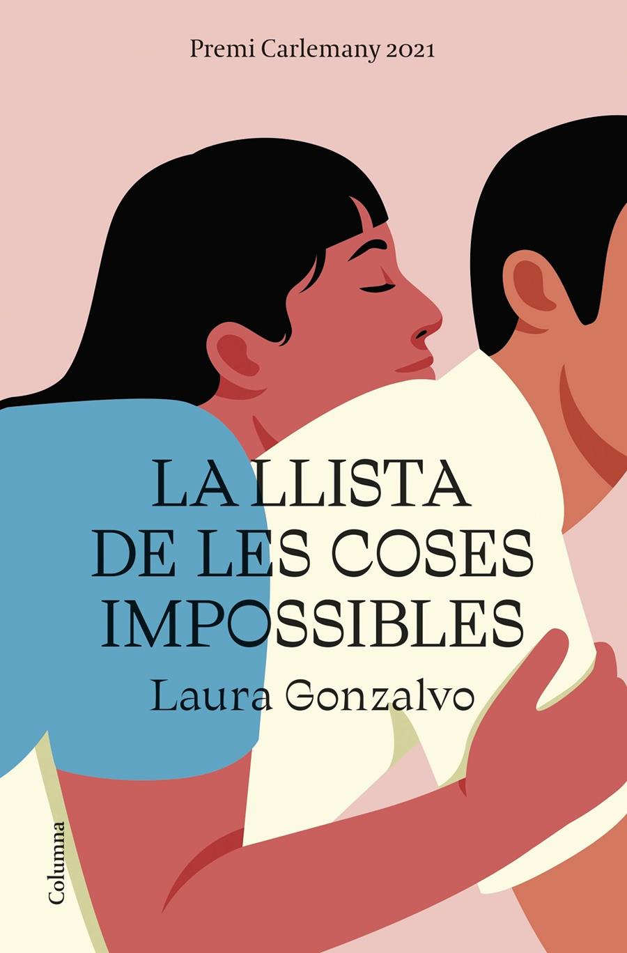 La llista de les coses impossibles | Gonzalvo, Laura | Cooperativa autogestionària