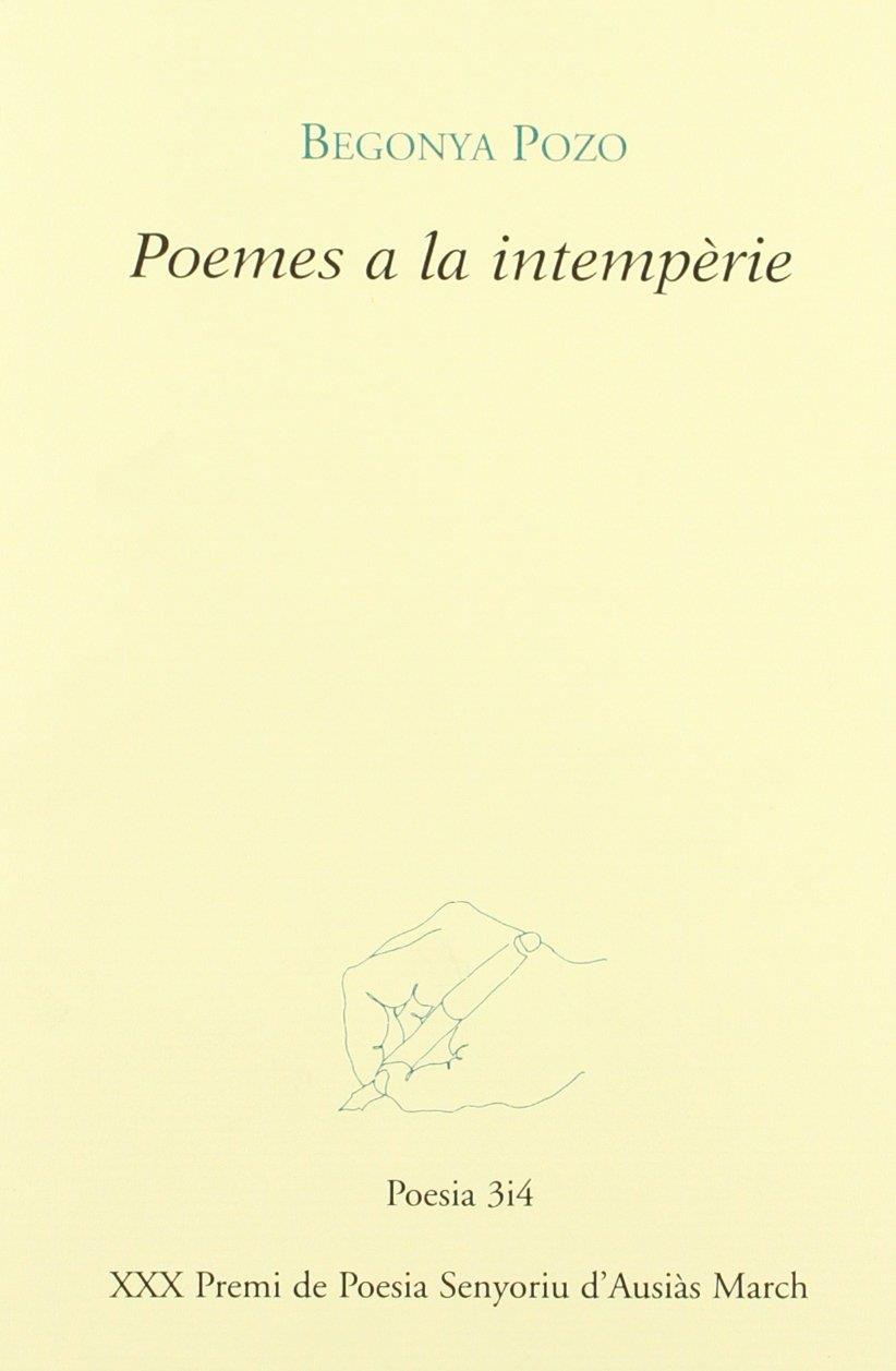 Poemes a la intempèrie | Pozo, Begonya | Cooperativa autogestionària