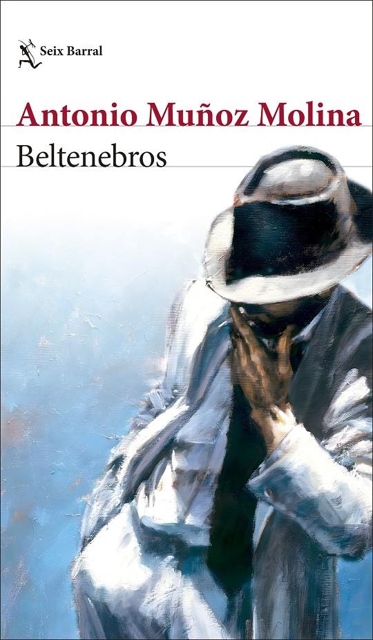 Beltenebros | Muñoz Molina, Antonio