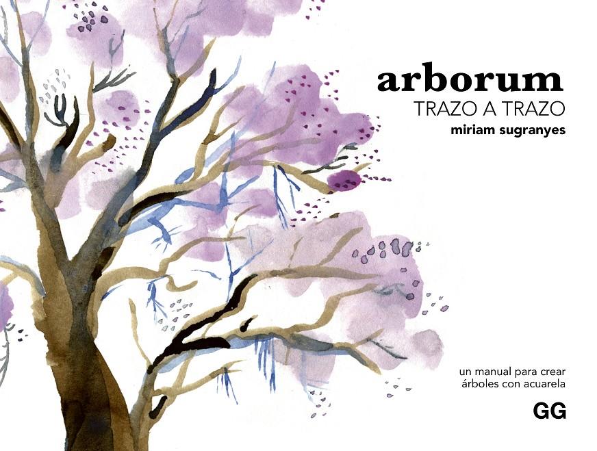 Arborum trazo a trazo | Sugranyes Coca, Míriam | Cooperativa autogestionària