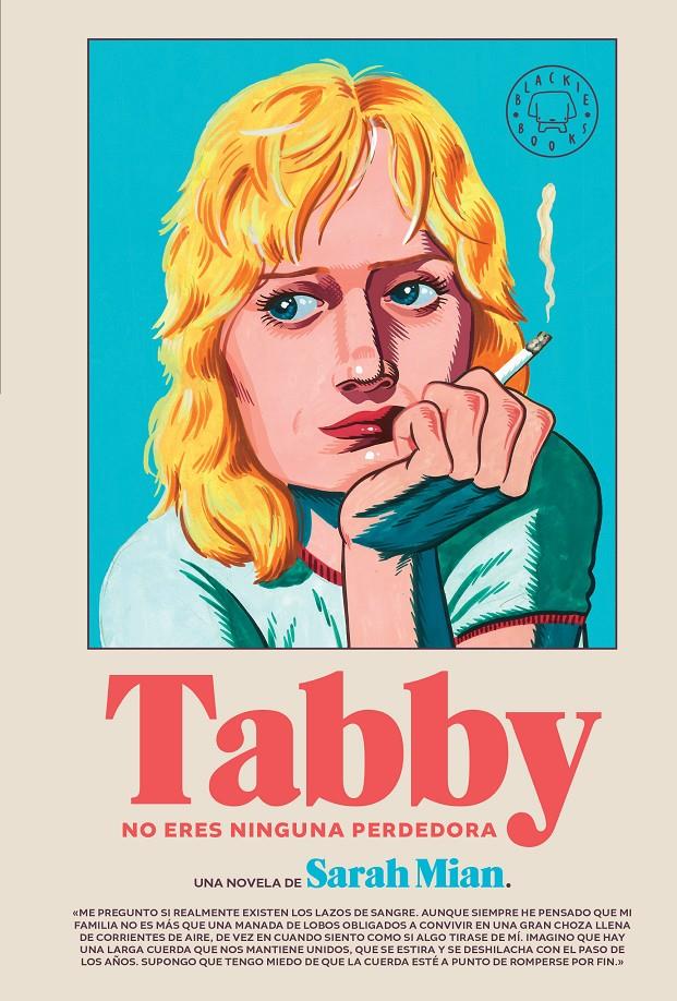 Tabby, no eres ninguna perdedora | Mian, Sarah