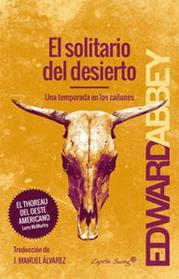 El solitario del desierto | Abbey, Edward