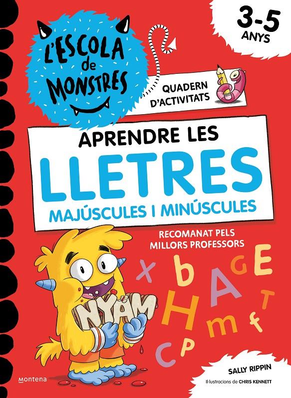 Aprendre a llegir a l'Escola de Monstres - Aprendre les LLETRES a l'Escola de Mo | Rippin, Sally | Cooperativa autogestionària