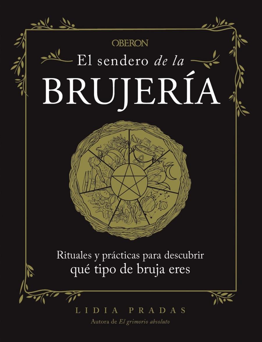El sendero de la brujería | Pradas, Lidia