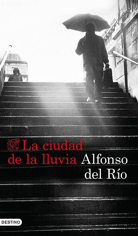 La ciudad de la lluvia | Río, Alfonso del | Cooperativa autogestionària