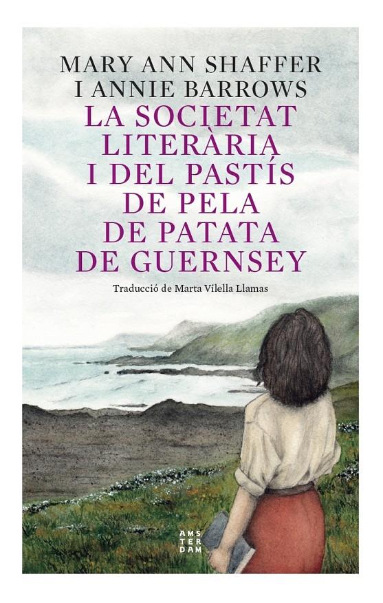La societat literària i del pastís de pela de patata | Barrows, Annie; Shaffer, Marie Ann | Cooperativa autogestionària