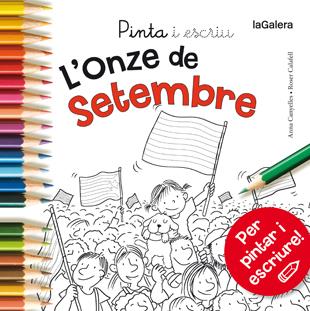 Pinta i escriu L'Onze de Setembre | Canyelles, Anna