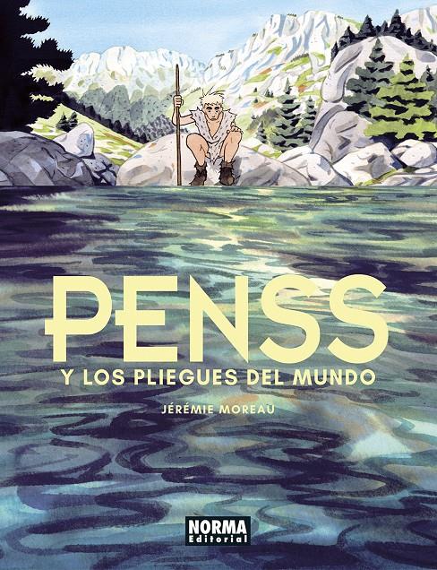 PENSS y los pliegues del mundo | Moreau, Jérémie