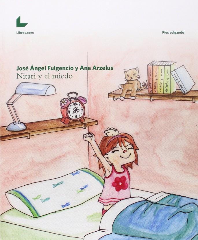 Nitari y el miedo | Fulgencio, José Ángel; Arzelus, Ane