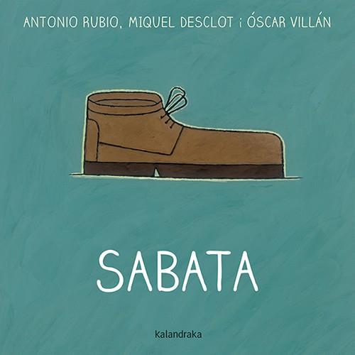 Sabata | Rubio, Antonio; Desclot, Miquel; Villán, Óscar