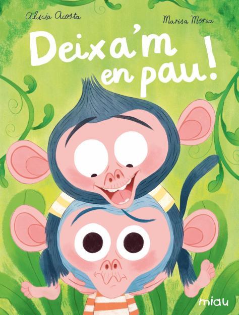 Deixa'm en pau! | Acosta, Alicia