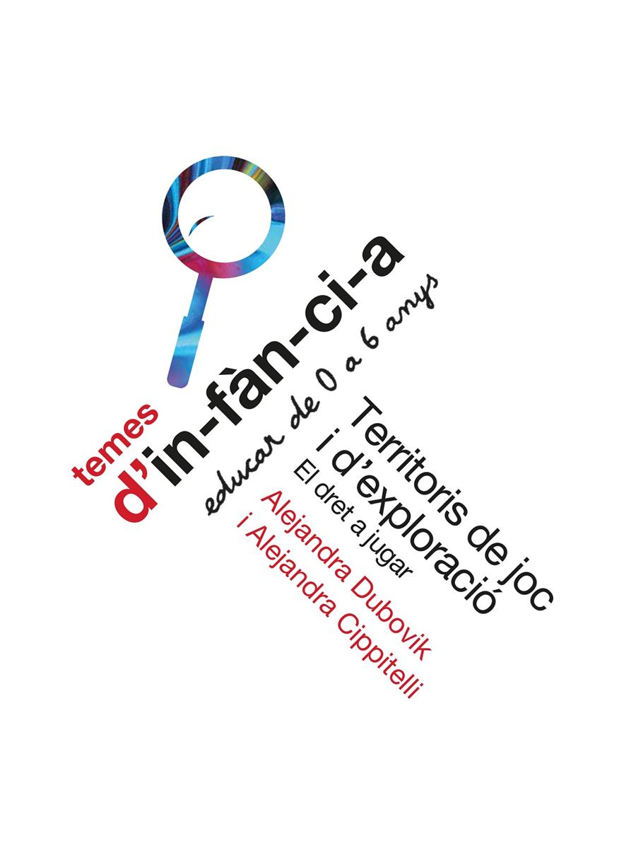 Territoris de joc i d'exploració | Dubovik, Alejandra/Cippitelli, Alejandra | Cooperativa autogestionària